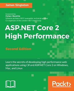 ASP.NET Core 2 High Performance, 2nd Edition