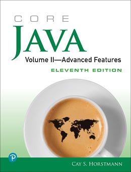 Core Java Volume II: Advanced Features, 11th Edition