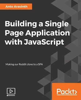 Building a Single Page Application with JavaScript [Video]