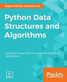 Python Data Structures and Algorithms [Video]