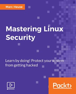 Mastering Linux Security [Video]