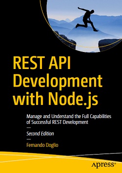 REST API Development with Node.js, 2nd Edition