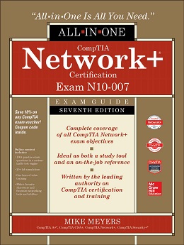 CompTIA Network+ Certification All-in-One Exam Guide (N10-007), 7th Edition