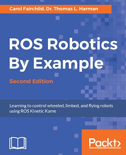 ROS Robotics By Example, 2nd Edition