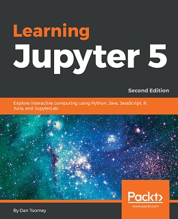 Learning Jupyter 5 – Second Edition