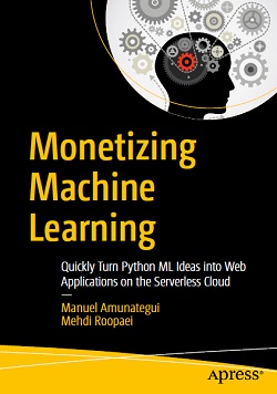 Monetizing Machine Learning