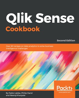 Qlik Sense Cookbook – Second Edition