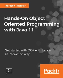 Hands-On Object Oriented Programming with Java 11