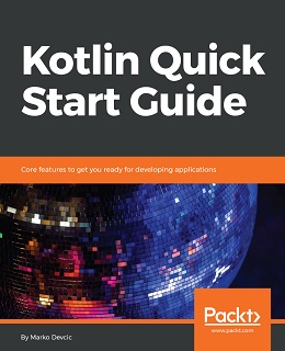 Kotlin Quick Start Guide