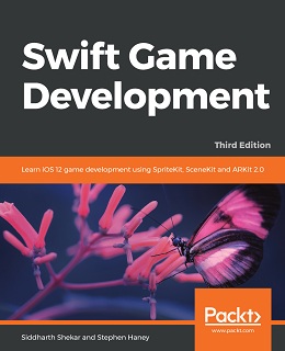 Swift Game Development, 3rd Edition
