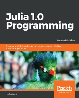 Julia 1.0 Programming, 2nd Edition