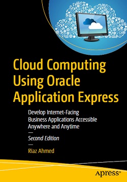 Cloud Computing Using Oracle Application Express, 2nd Edition