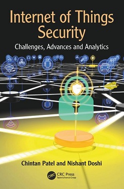 Internet of Things Security: Challenges, Advances, and Analytics