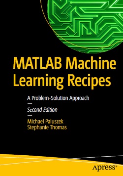 MATLAB Machine Learning Recipes