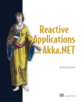 Reactive Applications with Akka.NET