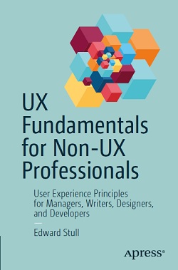 UX Fundamentals for Non-UX Professionals