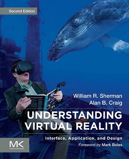 Understanding Virtual Reality, 2nd Edition