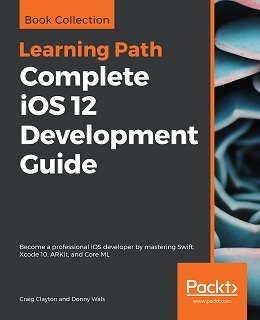 Complete iOS 12 Development Guide