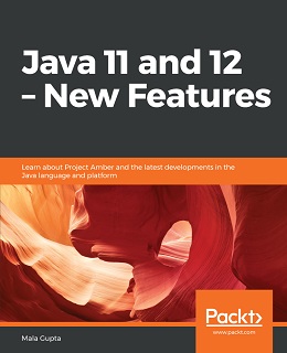 Java 11 and 12 New Features