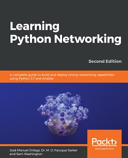 Learning Python Networking, 2nd Edition