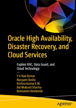 Oracle High Availability, Disaster Recovery, and Cloud Services