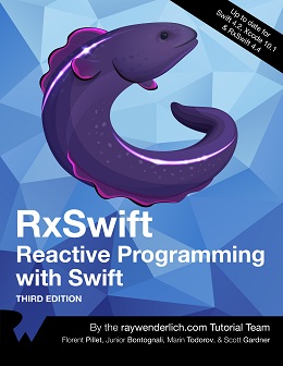 RxSwift: Reactive Programming with Swift, 3rd Edition