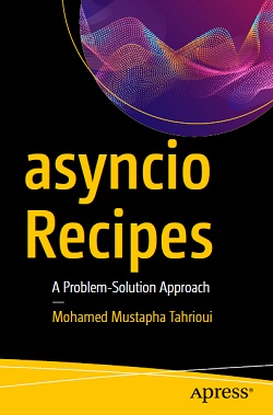 asyncio Recipes: A Problem-Solution Approach