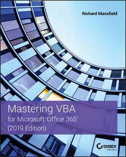 Mastering VBA for Microsoft Office 365, 2019 Edition