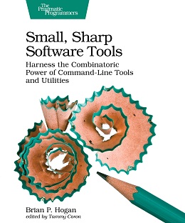 Small, Sharp Software Tools: Harness the Combinatoric Power of Command-Line Tools and Utilities