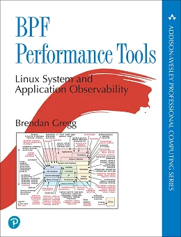 BPF Performance Tools: Linux System and Application Observability