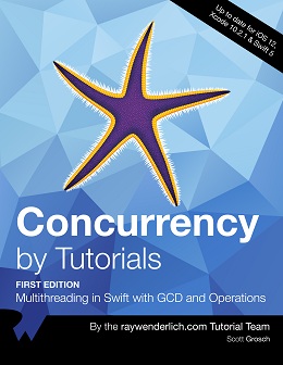 Concurrency by Tutorials: Multithreading in Swift with GCD and Operations
