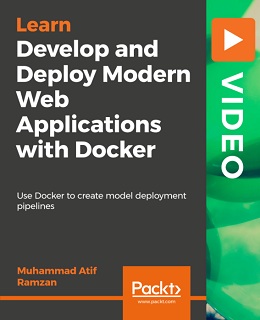 Develop and Deploy Modern Web Applications with Docker