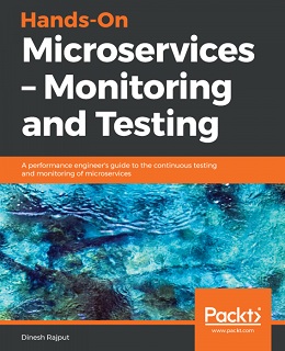 Hands-On Microservices - Monitoring and Testing