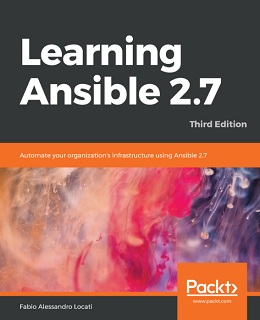 Learning Ansible 2.7 – Third Edition