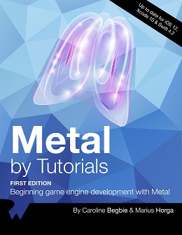 Metal by Tutorials: Beginning game engine development with Metal