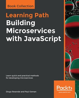 Building Microservices with JavaScript