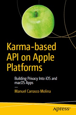 Karma-based API on Apple Platforms: Building Privacy Into iOS and macOS Apps