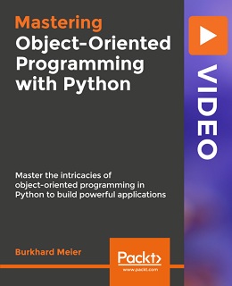Mastering Object-Oriented Programming with Python