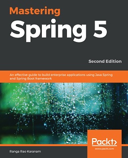 Mastering Spring 5, 2nd Edition
