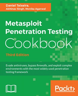 Metasploit Penetration Testing Cookbook, 3rd Edition