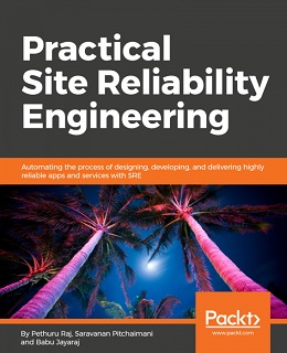 Practical Site Reliability Engineering