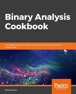 Binary Analysis Cookbook