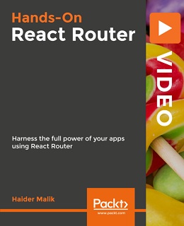 Hands-On React Router [Video]