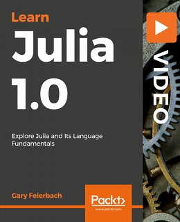 Learning Julia 1.0 [Video]