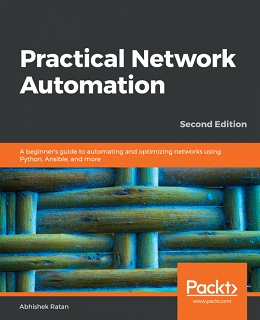 Practical Network Automation, 2nd Edition