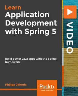 Learn Application Development with Spring 5