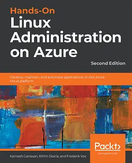 Hands-On Linux Administration on Azure, 2nd Edition