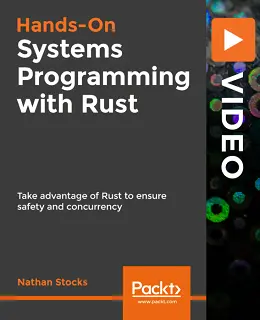 Hands-On Systems Programming with Rust