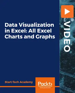 Data Visualization in Excel: All Excel Charts and Graphs [Video]