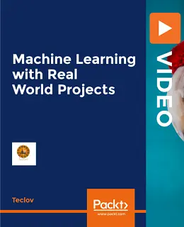Machine Learning with Real World Projects